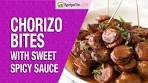 Chorizo Bites in Sweet Spicy Sauce