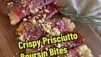 Crispy Prosciutto Wrapped Boursin Cheese Bites