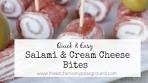 Easy Salami & Cream Cheese Bites | Easy Salami & Cream ...
