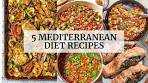 5 Mediterranean Diet Recipes | Mediterranean Diet Dinner ...