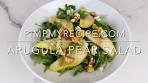 ARUGULA PEAR SALAD - How to Make this Delightful Salad ...