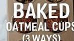 Baked Oatmeal Cups 😍 Looking to add a twist to your ...