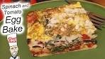 Best Egg Bake with Spinach and Tomato
