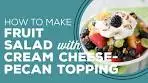 Blast from the Past: Fruit Salad with Cream Cheese - Pecan ...