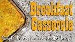 Breakfast Casserole ~ Easy, Protein Packed 1 Pan Meal