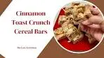 Cinnamon Toast Crunch Cereal Bars