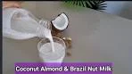 "Creamy Bliss: How to Make Homemade Almond, Coconut ...