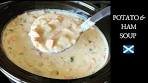 Creamy Potato & Ham Soup | The Best Slow Cooker Recipe ...