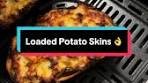Delicious Air Fryer Loaded Potato Skins Recipe | Quick Dinner ...