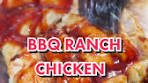 Delicious BBQ Ranch Chicken Recipe
