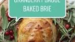 Delicious Cranberry Sauce Baked Brie Recipe