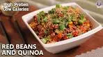 Delicious Low Calorie Red Beans & Quinoa Recipe | High ...