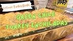 EASY Green Chile Turkey Enchiladas with Leftover Smoked ...