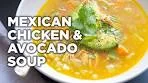 EASY RECIPE: Mexican Chicken & Avocado Soup (from ...