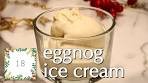 Eggnog Ice Cream: Holiday Countdown 2022! ~Dinner Party ...
