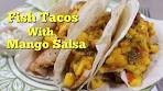 Grilled Fish Tacos With Mango Salsa | Easy Fish Taco Recipe ...