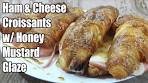 Ham and Cheese Croissant w/ Honey Mustard Glaze Recipe ...