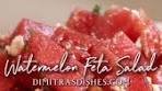 Have you tried my Watermelon and Feta Salad yet? It's the ...