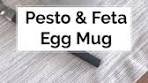 Healthy Pesto & Feta Egg Mug Recipe