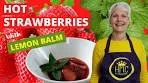 Hot Strawberries with Lemon Balm (easy recipe)