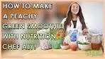 How to Make a Peachy Green Smoothie with Nutrition Chef Aly