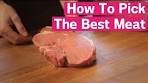 How To Pick A Good Cut Of Meat