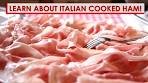Learn About Italian Cooked Ham!