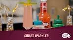Let's Make a Ginger Sparkler