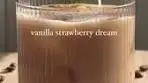 Let's make a Vanilla Strawberry Dream! Craving a mocktail ...