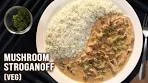 Mushroom Stroganoff with Steamed Rice | Lunch & Dinner ...