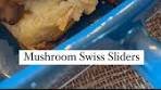 Mushroom Swiss Sliders ‍ Everything taste better as a slider ...