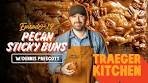 Pecan Sticky Buns by Dennis Prescott | Traeger Grills