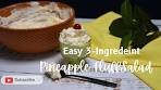 Quick & Delicious 3 Ingredient Pineapple Fluff Recipe ...