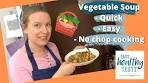 QUICK & EASY VEGETABLE SOUP - Easy Healthy Tasty. No ...