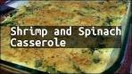 Recipe Shrimp and Spinach Casserole