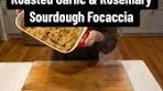 Roasted Garlic & Rosemary Sourdough Focaccia Recipe