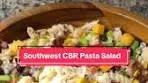 Southwest Chicken Bacon Ranch Pasta Salad Recipe