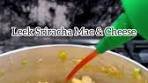 Spicy Sriracha Mac and Cheese Recipe with Leeks and ...