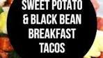 Sweet Potato and Black Bean Breakfast Tacos with spinach ...