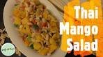 Thai Mango Salad |Peanut Butter Dressing |Refreshing ...