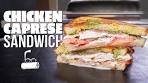 THE ABSOLUTE BEST CHICKEN CAPRESE SANDWICH AT ...