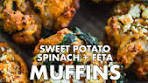 This is the PERFECT lunch muffin! My Sweet Potato, Spinach ...
