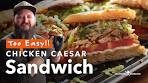 Too Easy Chicken Caesar Salad Sandwich | Chef Tom X All ...