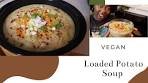 Vegan Loaded Potato Soup! Perfect for Fall 🍲