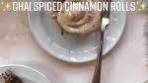 ✨Chai Spiced Cinnamon Rolls ✨ These are the coziest ...