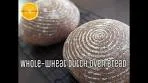 100% WHOLE WHEAT ARTISANAL DUTCH OVEN BREAD