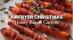 Airfryer Honey & Bacon Wrapped Carrots 🥕 A sensational ...