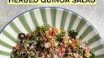 Bowled Over | HERBED QUINOA SALAD This salad is light ...