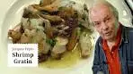 Buttery Shrimp Gratin from Jacques Pépin | Cooking at Home ...