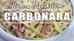 Carbonara with Ham Recipe | Ham and Mushroom Carbonara